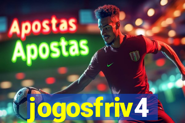 jogosfriv4