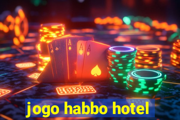 jogo habbo hotel
