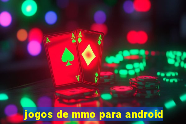 jogos de mmo para android
