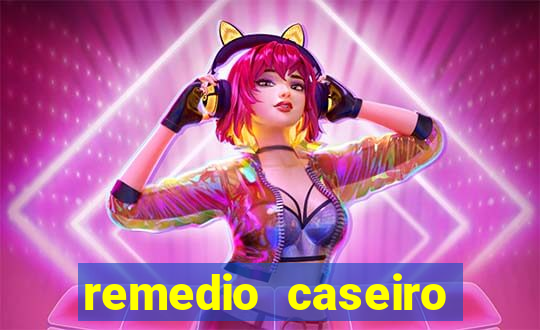 remedio caseiro para diabetes