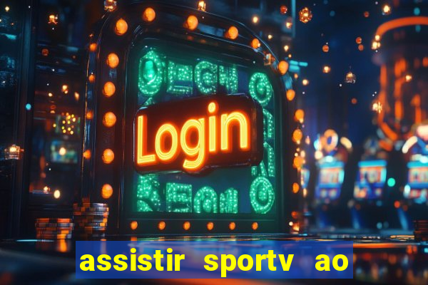 assistir sportv ao vivo futemax
