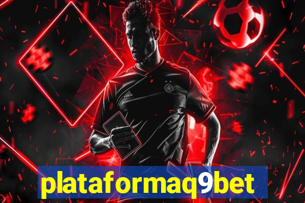plataformaq9bet