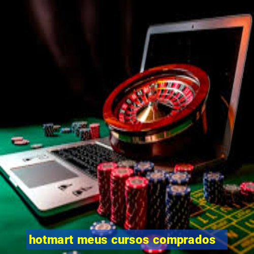 hotmart meus cursos comprados