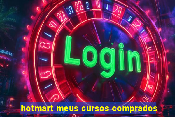 hotmart meus cursos comprados