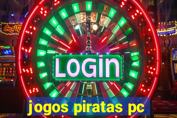 jogos piratas pc