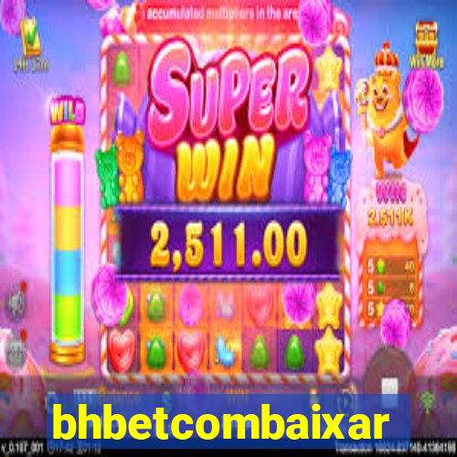 bhbetcombaixar
