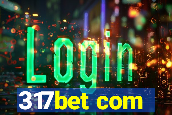 317bet com