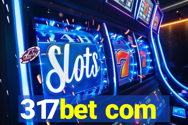 317bet com