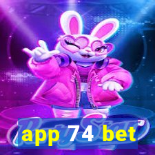 app 74 bet