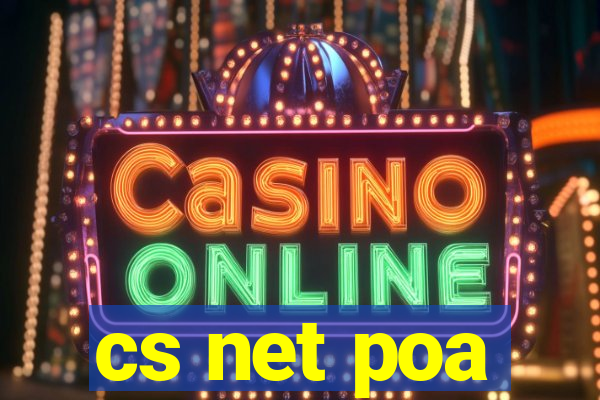 cs net poa