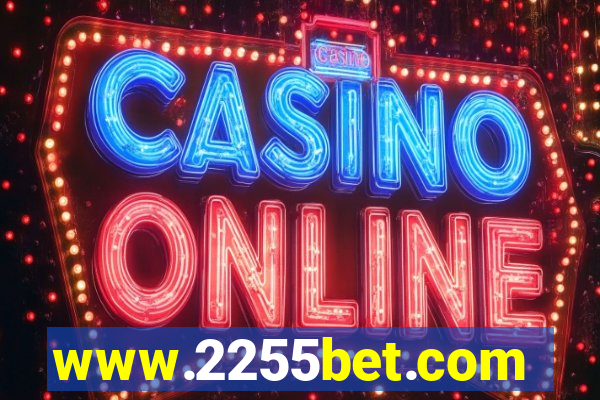 www.2255bet.com