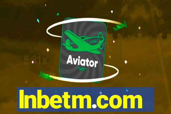 lnbetm.com