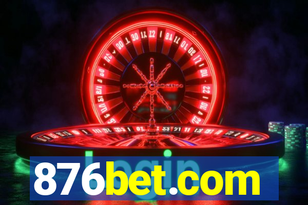 876bet.com