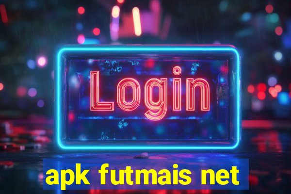 apk futmais net