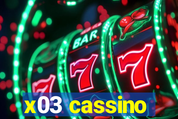 x03 cassino