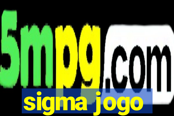 sigma jogo