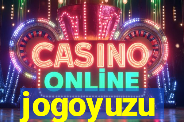 jogoyuzu
