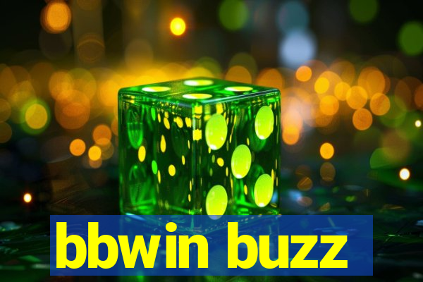 bbwin buzz