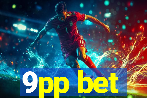 9pp bet