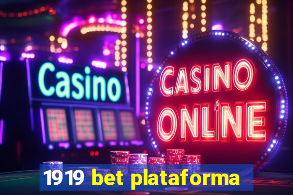1919 bet plataforma
