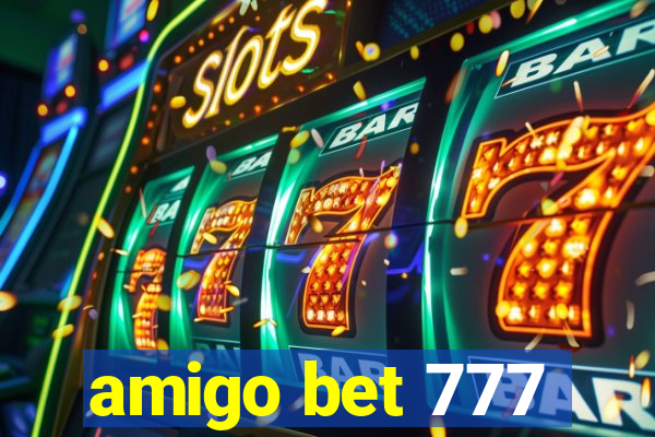 amigo bet 777
