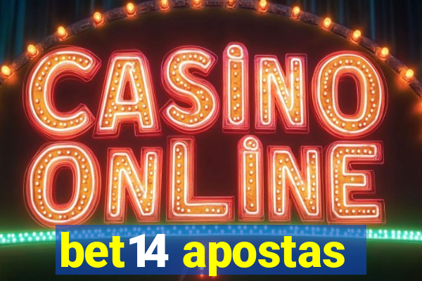 bet14 apostas
