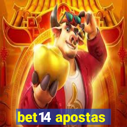 bet14 apostas
