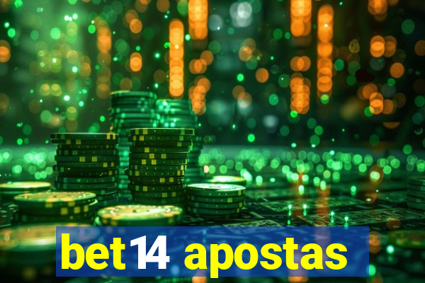 bet14 apostas