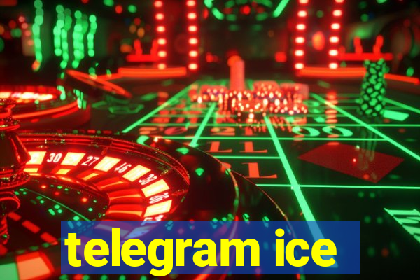 telegram ice