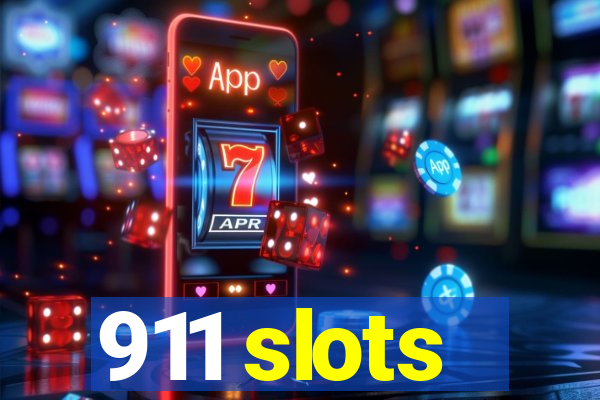 911 slots