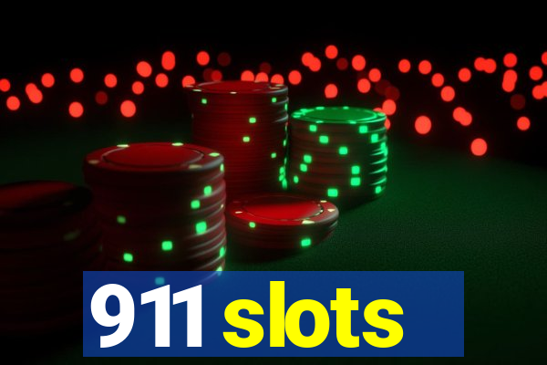 911 slots