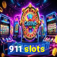 911 slots