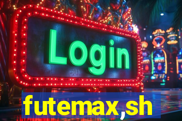 futemax,sh