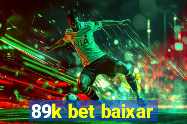 89k bet baixar