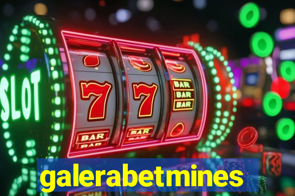 galerabetmines