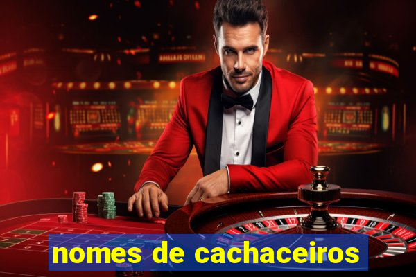 nomes de cachaceiros