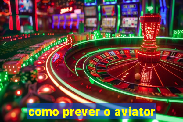 como prever o aviator