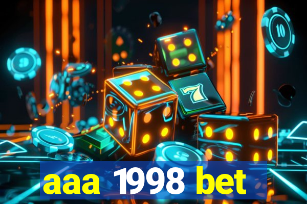 aaa 1998 bet