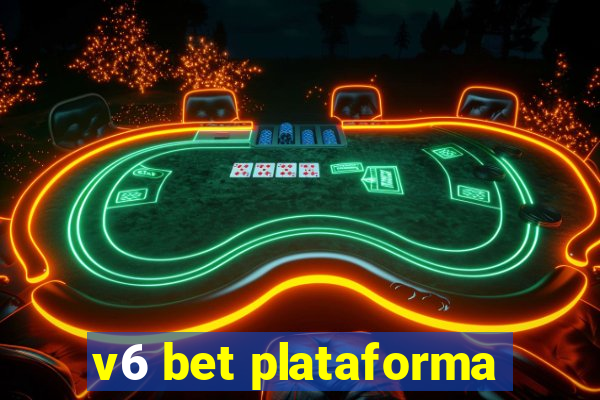 v6 bet plataforma