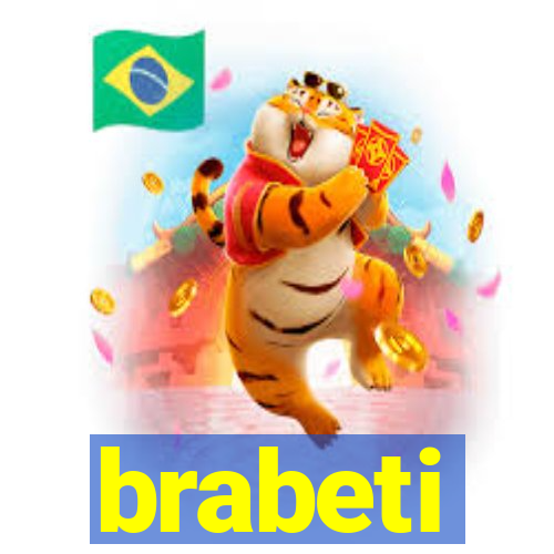 brabeti