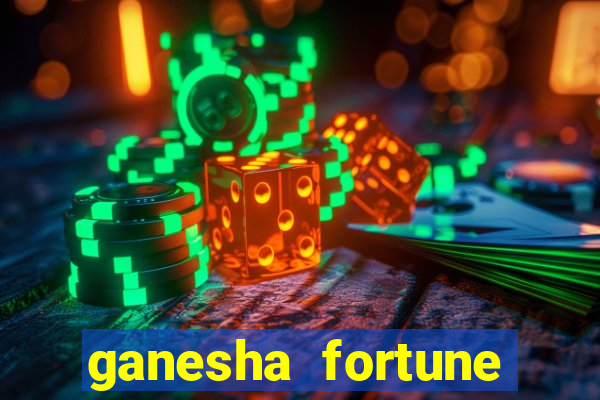 ganesha fortune minutos pagantes