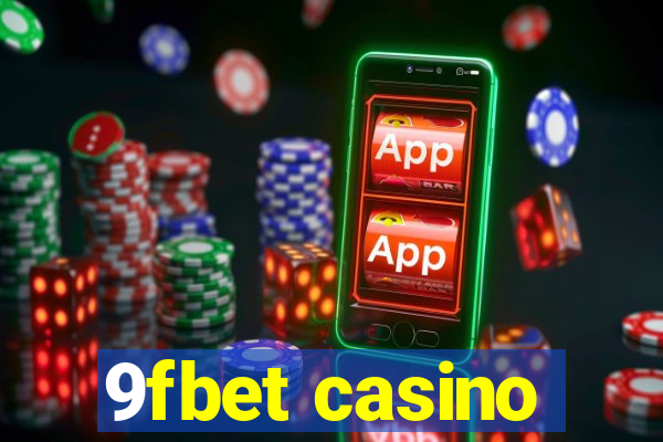 9fbet casino