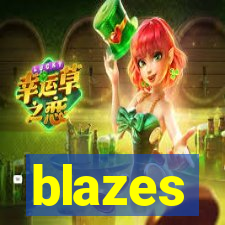 blazes