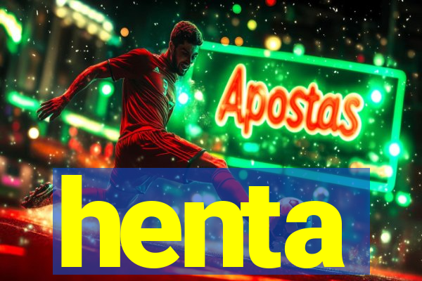 henta