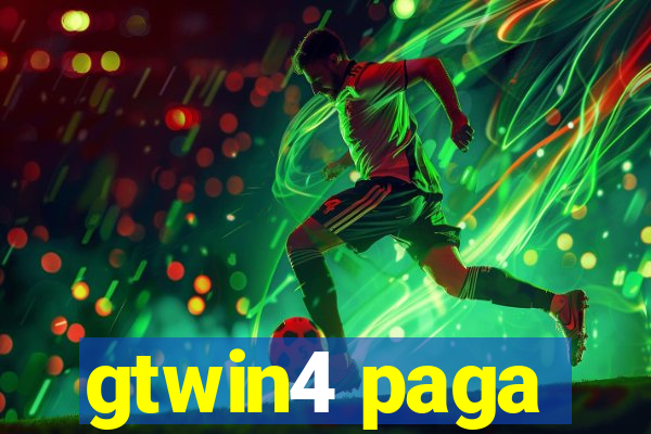 gtwin4 paga
