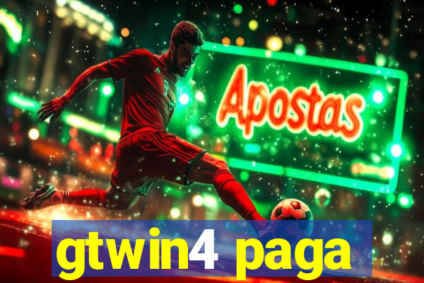 gtwin4 paga
