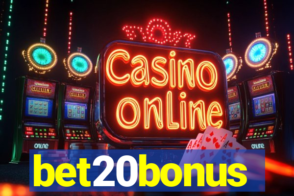 bet20bonus