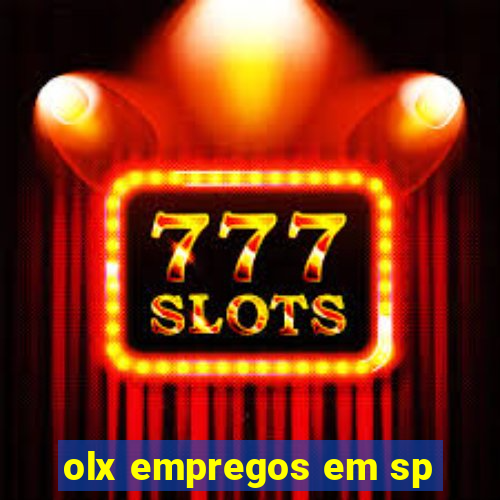 olx empregos em sp