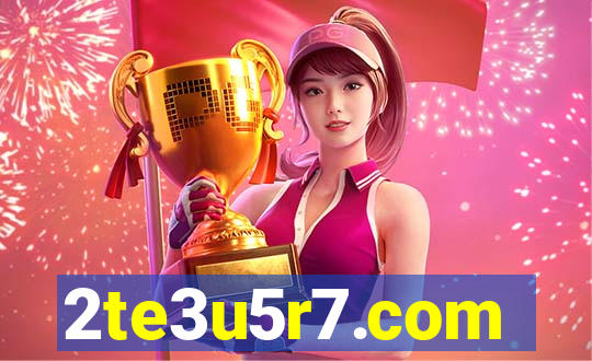 2te3u5r7.com