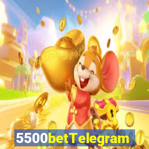 5500betTelegram